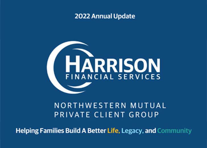 2022 Annual Update - Harrison Financial Services